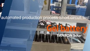 TANFON Solar Gel Battery Factory Automated Production Process